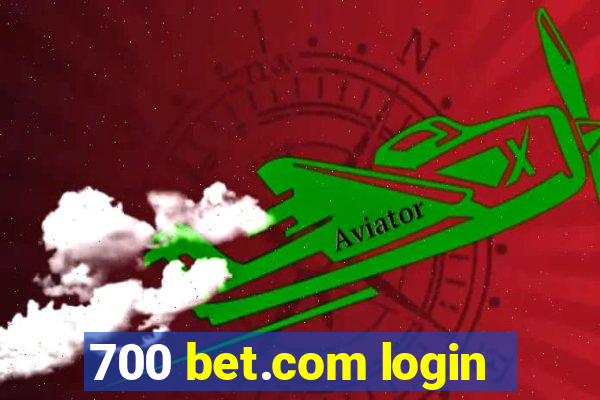 700 bet.com login